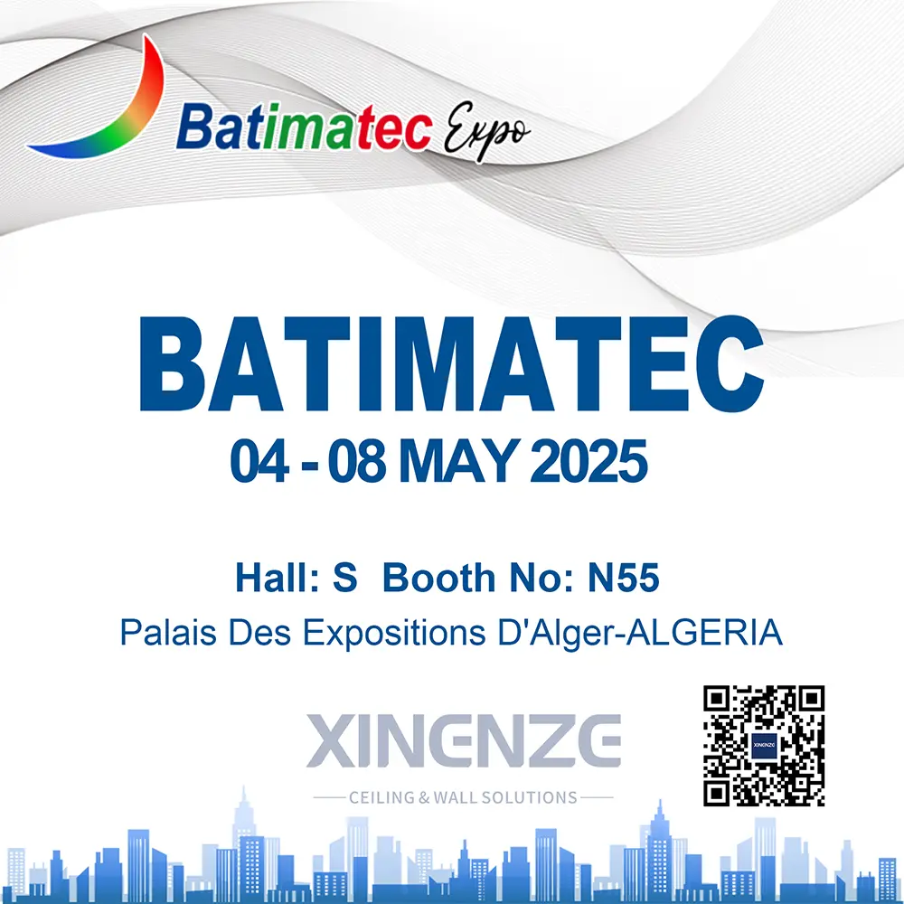 Visit XINENZE At BATIMATEC 2025 : Hall: S Booth No: N55